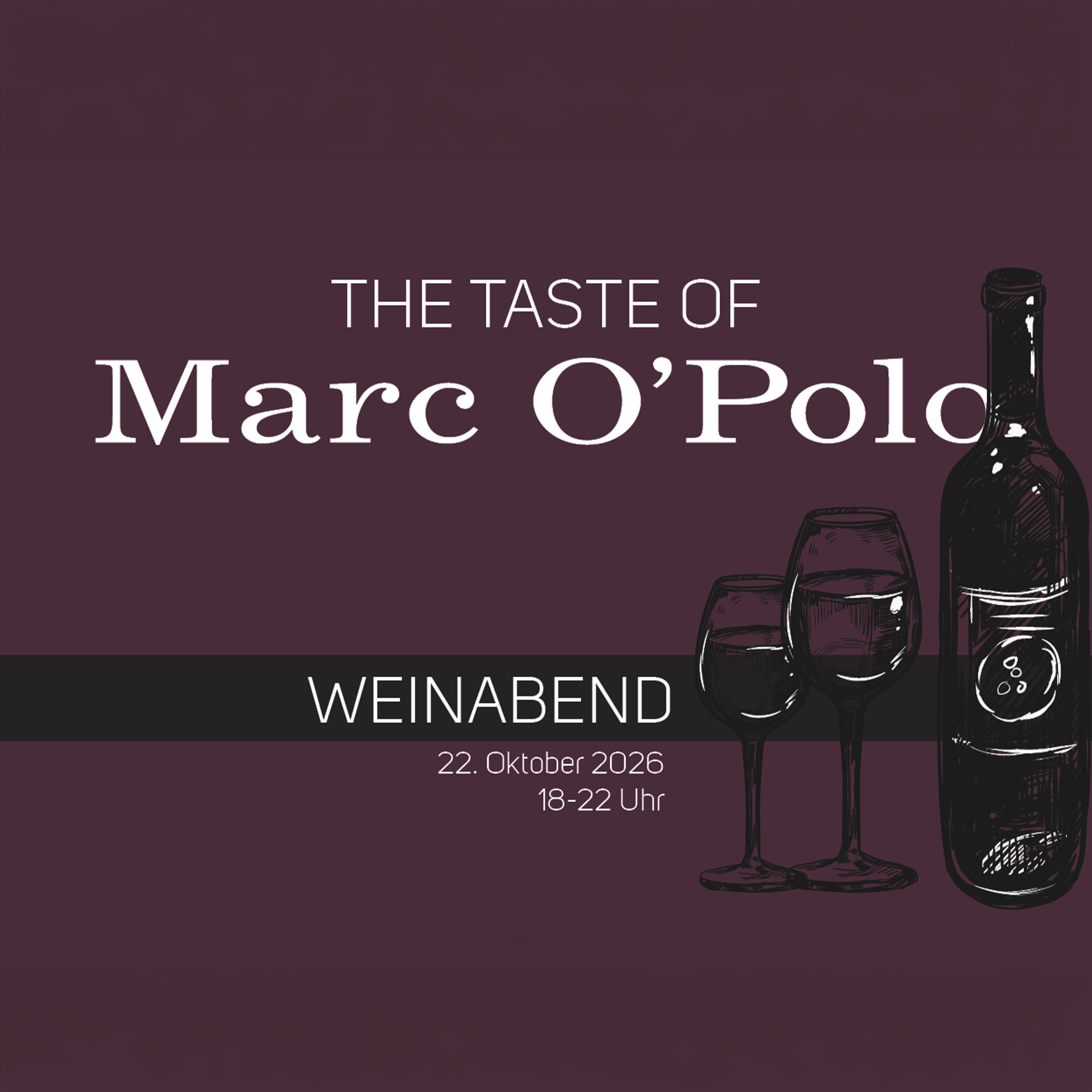 The Taste of MARC O'POLO | Weinabend