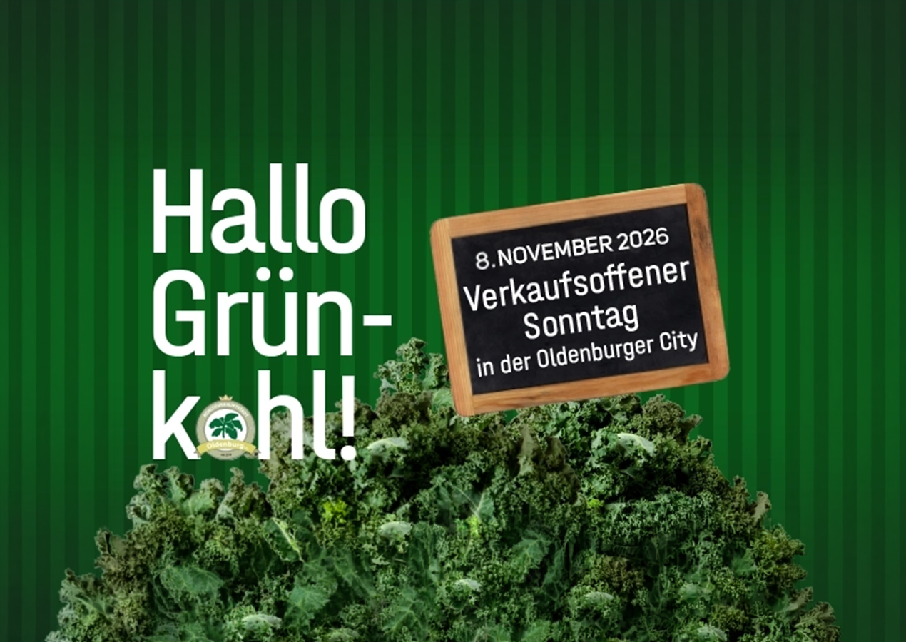 Verkaufsoffener Sonntag "Hallo Grünkohl"