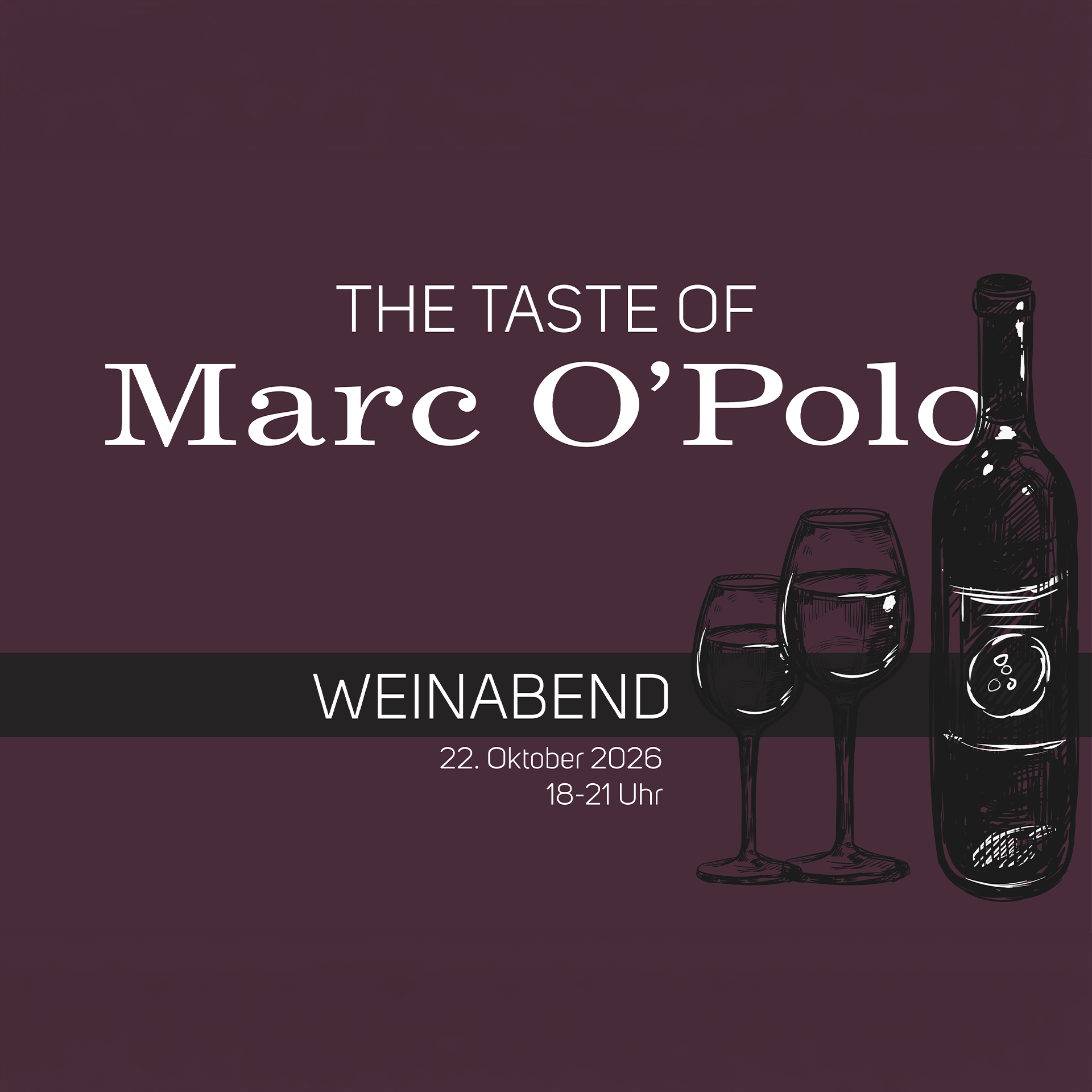 The Taste of MARC O'POLO | Weinabend